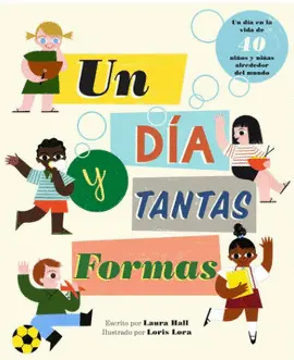 Un Día y Tantas Formas