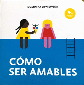 CMO SER AMABLES