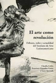 ARTE COMO REVOLUCIN, EL