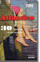 ATLÁNTICO. 30 HISTORIAS DE DOS MUNDOS