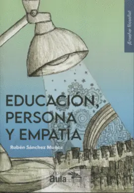 EDUCACIÓN, PERSONA Y EMPATÍA