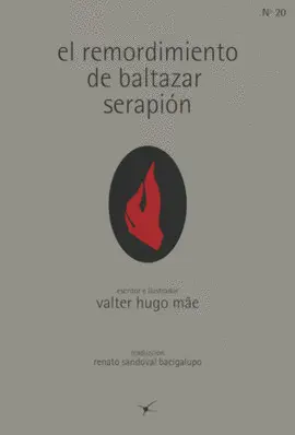 REMORDIMIENTO DE BALTAZAR SERAPIÓN, EL