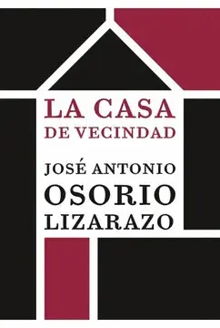 Casa de la Vecindad, la