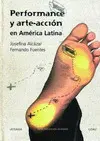 Performance y Arte Accion en Amèrica Latina