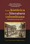 Visión Histórica de la Literatura Colombiana