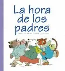 Hora de los Padres, la