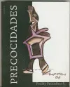 PRECOCIDADES