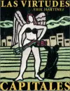 VIRTUDES CAPITALES, LAS