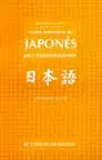 CURSO INTENSIVO DE JAPONÉS PARA HISPANOHABLANTES. PRIMERA PARTE