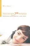Volverme yo Misma
