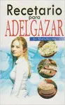 Recetario para Adelgazar