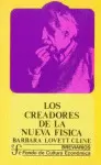 Creadores de la Nueva Fisica, los