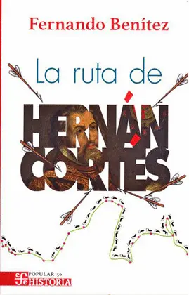 Ruta de Hernán Cortés, la