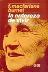 Entereza de Vivir : Importancia de la Genética en la Vida Humana, la
