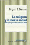 Religión y la Teoría Social, la