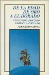 De la Edad de Oro a el Dorado: Génesis del Discurso Utópico Americano