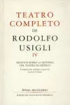 Teatro Completo de Rodolfo Usigli Iv