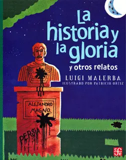 Historia y la Gloria, la