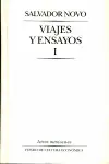 Viajes y Ensayos I