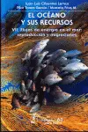 Océano y Sus Recursos Vii. Flujos de Energía en el Mas: Reproducción y Migraciones, el