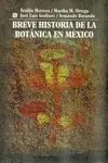 Breve Historia de la Botánica en México
