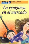Venganza en el Mercado, la