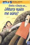 Emita y Emota en... ¿Ahora Quien me Aúpa?
