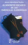 Discreto Encanto de las Particulas Elementales, el