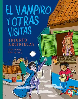 VAMPIRO Y OTRAS VISITAS, EL