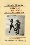 Miscast o Ha Llegado la Señora Marquesa...
