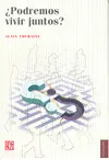 ¿Podremos Vivir Juntos?