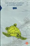 Tortugas Marinas y nuestro Tiempo, las