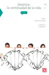Genética: la Continuidad de la Vida