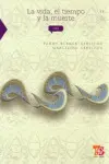 Vida, el Tiempo y la Muerte, la