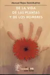 De la Vida de las Plantas y los Hombres