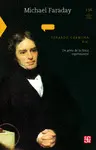 Michael Faraday: un Genio de la Física Experimental
