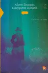 Albert Einstein: Navegante Solitario
