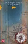 De la Brujula Al Espin: el Magnetismo