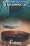 Superconductores, los