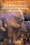 Neurociencias en el Exilio Español en México