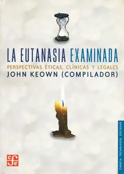 Eutanasia Examinada, la