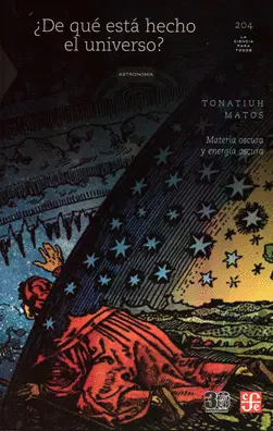 ¿De qué esta Hecho el Universo?