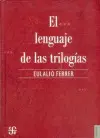 Lenguaje de las Trilogias,El