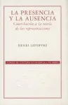 Presencia y la Ausencia, la