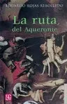 RUTA DEL AQUERONTE, LA