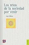 Retos de la Sociedad por Venir, los