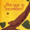 ¿Por qué se Esconden?