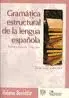Gramática Estructural de la Lengua Española