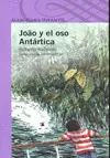 Joao y el Oso Antartica