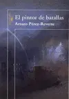 Pintor de Batallas, el